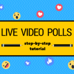 How to create a Facebook Live poll video in 15 minutes without programming